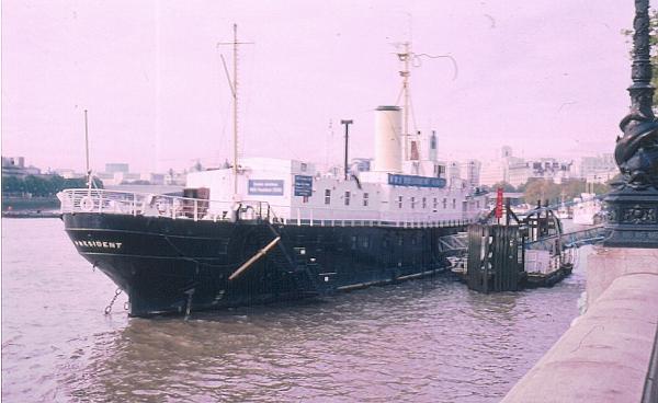 PRESIDENT - on Thames Embankment. Stern from starboard quarter looking forward.